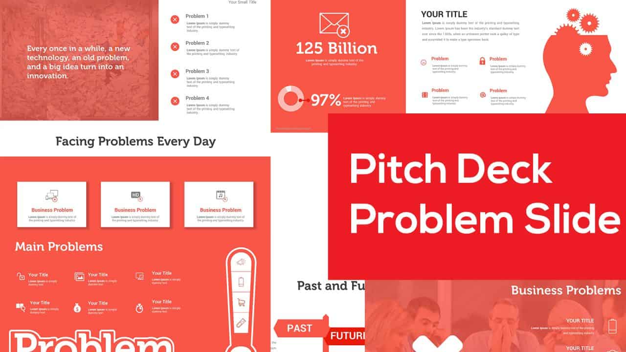 Pitch Deck Problem Slide, Startup Pitch Deck problem slides, every Pitch need Problem and Solution slide